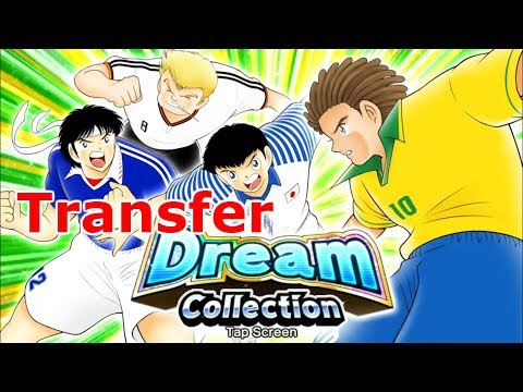 Captain Tsubasa: Dream Team - How many dreamballs transfer to get Natureza Dream Collection