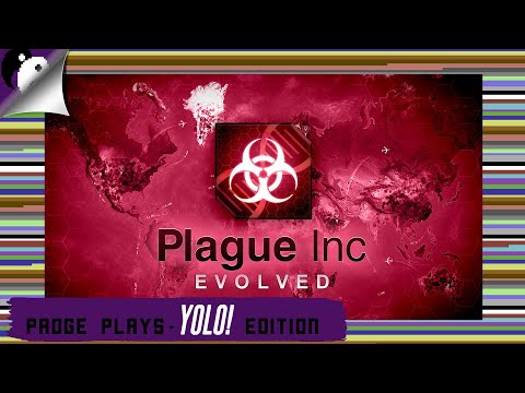 Padge Plays! YOLO Edition: Plague Inc: Evolved (2016 - YouTube