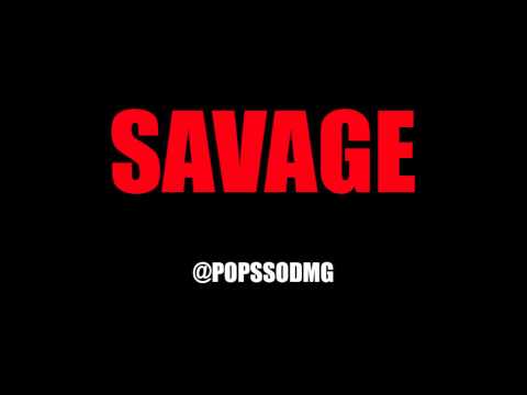 Pops On Da Beat - Savage