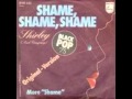 Shirley & Co - Shame Shame Shame 
