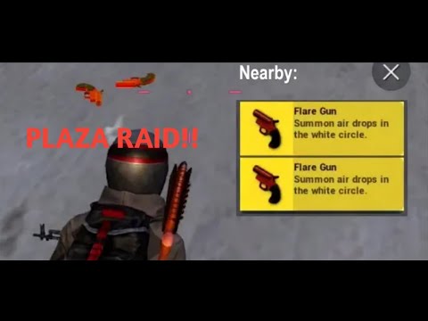 PLAZA RAID FOR FLARE GUN