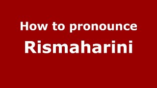 How to pronounce Rismaharini