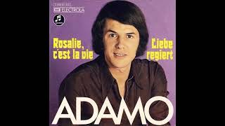 Adamo - Rosalie c&#39;est la vie