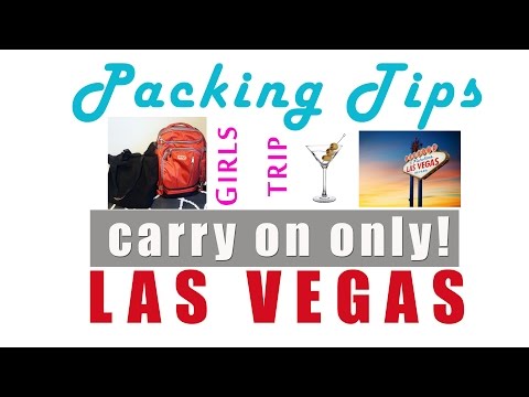 Travel Series:  How to Pack for Las Vegas - 3 Nights Girls Trip/Carry On Only