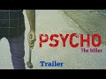 Psycho Trailer Telugu Short Film