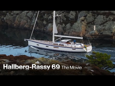 Hallberg-Rassy 69 – The Movie