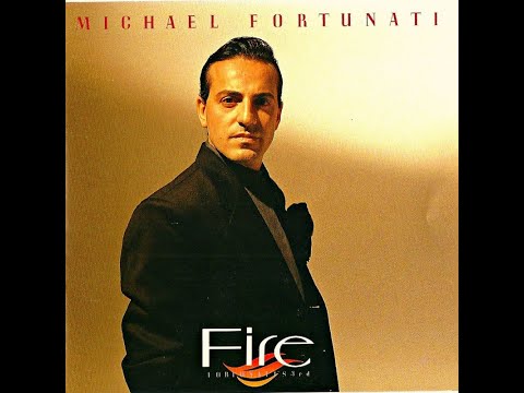 Michael Fortunati - Fire (Fortunati's Third) (Full Album) [1989]