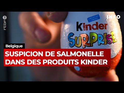 Salmonelle dans des produits Kinder: rappel des chocolats fabriqués en Belgique - RTBF Info