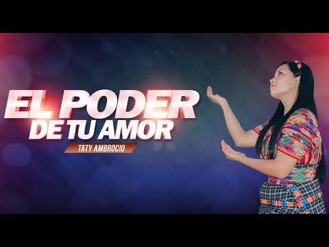 Taty Ambrocio - El Poder De Tu Amor (Cover)