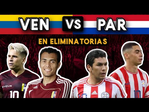El historial de 🇻🇪 VENEZUELA 🆚 PARAGUAY 🇵🇾 por Eliminatorias en suelo venezolano ⚽️