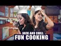 Jack And Chill Fun Cooking