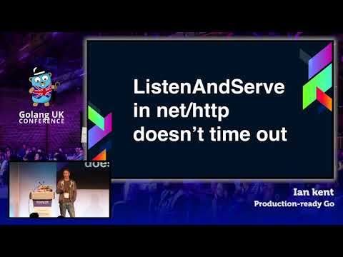 Golang UK Conference 2017 | Ian Kent - Production-ready Go