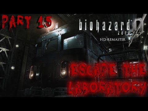 #15| RESIDENT EVIL Zero 0 HD Remaster | Escape the Laboratory | PC Full Game Guide Let's Play