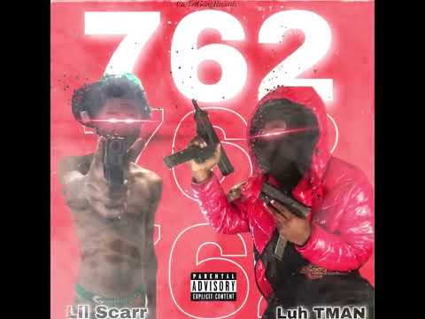 Luh Tman 7.62 ft Lil scarr