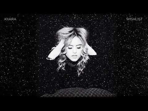 Kiiara Wishlist Official Audio