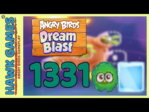 Angry Birds Dream Blast Level 1331 - Walkthrough, No Boosters