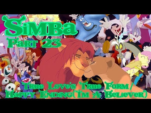 "Simba" (Shrek) Part 23 - True Love's True Form / Happy Ending ("I'm A Beiliever")