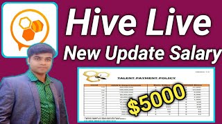 Hive Live New Update Salary ।।Hive Live App। How to Hive Live New Update Salary Sheet। Earn money.