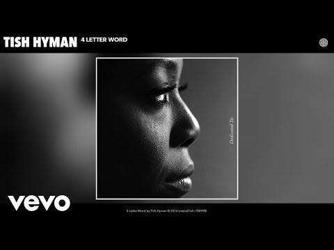 Tish Hyman - 4 Letter Word (Audio)