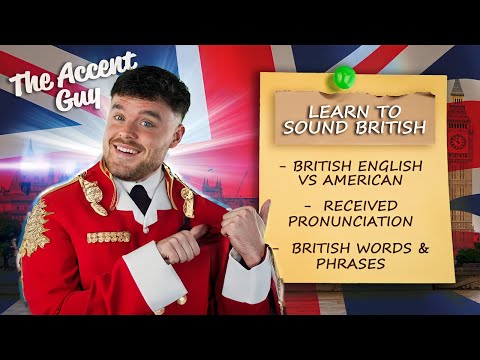 How to Learn a British Accent FAST  *Modern RP*