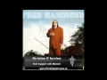 Fred Hammond - Nobody Like You Lord - CITSRadio02 Fred Hammond - Nobody Like You Lord