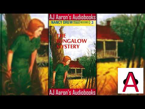 Nancy Drew Book 3 The Bungalow Mystery Full Unabridged Audiobook