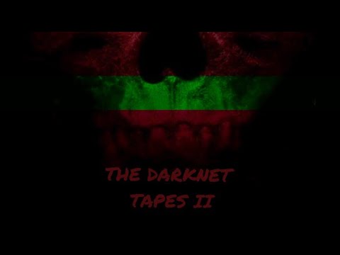 the darknet tapes 2