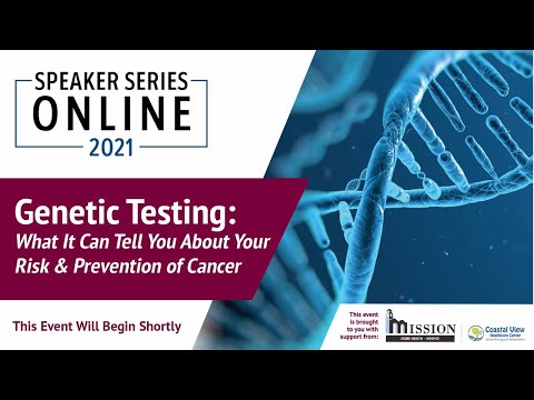 Speaker Series Online 2021: Genetic Testing