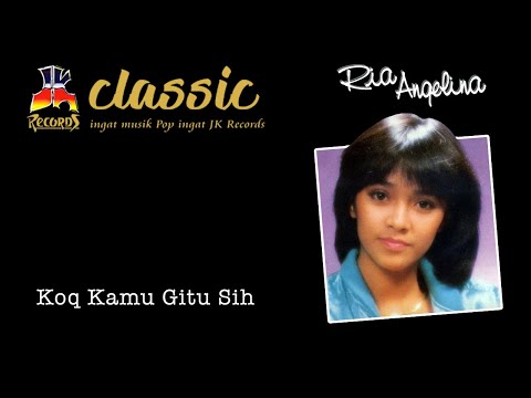 Ria Angelina - Koq Kamu Gitu Sih (Official Music Video)