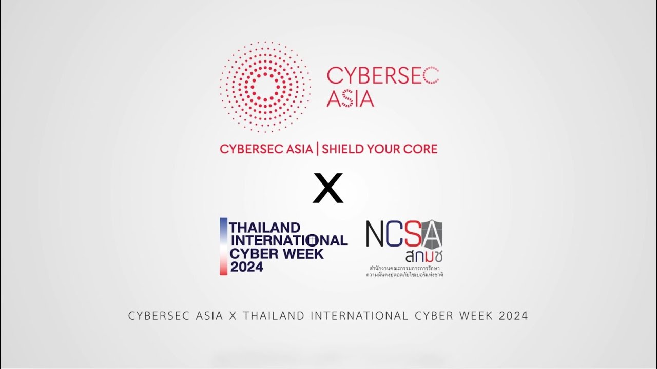 Cybersec Asia x Thailand International Cyber Week 2024 (powered by NCSA) - Aftermovie