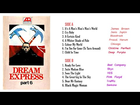 DREAM EXPRESS Part 6 - Classic Rock (Hi-Fi Audio Atlantic Record)