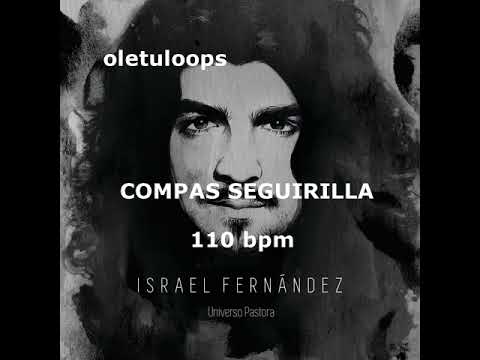 COMPÁS SEGUIRILLA 110 bpm