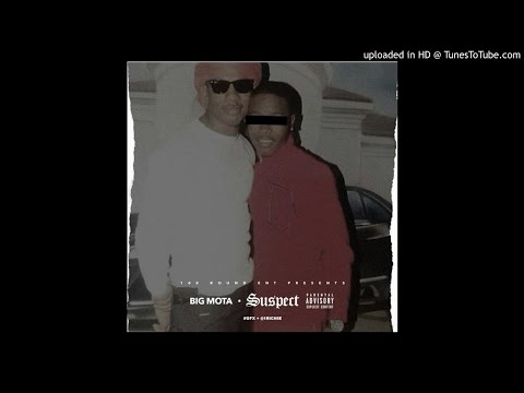 Big Mota - Suspect  (Prod. By Memphis Track Boy)