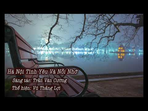 Thể hiện bởi Vũ Thắng Lợi