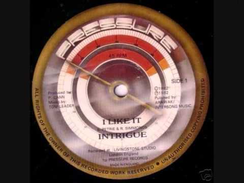 INTRIGUE. "I Like It". 1982. 12" version.