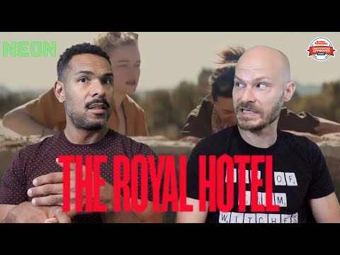 THE ROYAL HOTEL Movie Review **SPOILER ALERT**