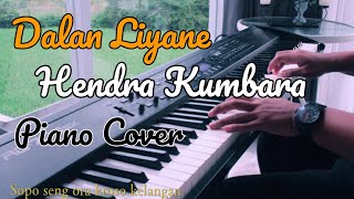 Download lagu DALAN LIYANE - HENDRA KUMBARA | PIANO COVER mp3