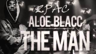 Aloe Blacc ft. 2Pac - The Man &quot;NEW 2014&quot; (Seanh Remix)