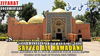 Ameer E Kabeer Mir Syed Ali Hamdani  Shah E Hamada