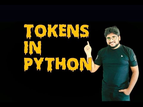 Tokens In Python Building Blocks Of Python Programming Tutorial