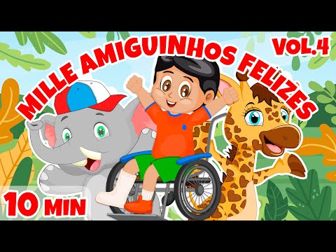 Amiguinhos Felizes Vol. 4 - Giramille 10 min | Desenho Animado Musical