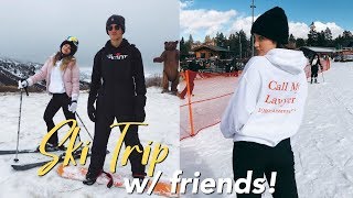 WINTER BREAK SKI TRIP w/ COLLEGE FRIENDS!