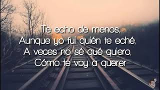 Beret - Te echo de menos » LETRA ♫ ♬ ♪ ♩