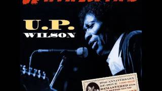 A FLG Maurepas upload - U.P. Wilson - Your Last Chance