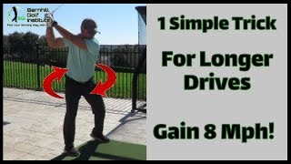 1 Simple Trick for LONGER DRIVES! Gain 8 Mph of Swing Speed