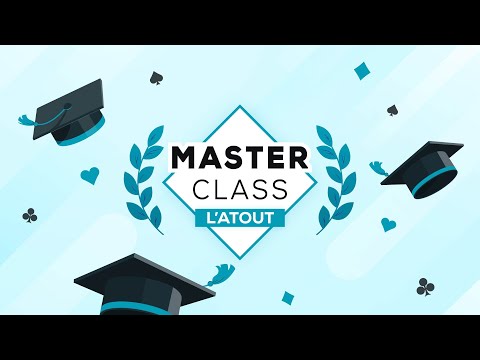 Masterclass avec le Professeur - l'Atout