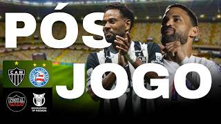 🚨 PÓS-JOGO: ATLÉTICO-MG 1 x 1 BAHIA | 19ª RODADA DO BRASILEIRÃO!
