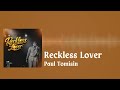 Paul Tomisin - Reckless Lover (Official Audio)