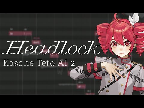 Kasane Teto AI 2 / Headlock【Synthesizer V 2 Cover】+ SVP + MP3