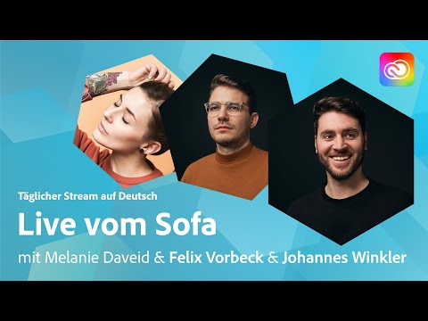 Studio Chat mit Melanie Daveid und Felix Vorbeck & Johannes Winkler von HalloBasis | Adobe Live